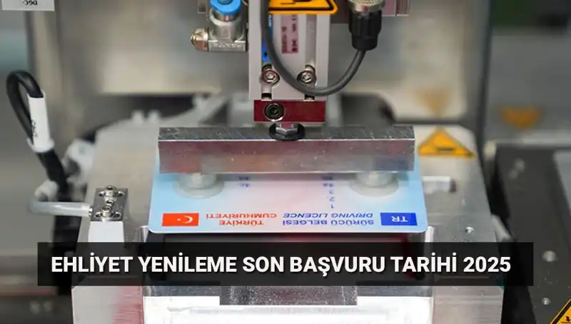 Eski Ehliyetinizi Yenilemek İçin Son Tarih Yaklaşıyor! İşte Detaylar...