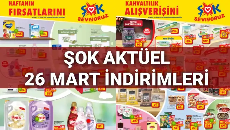 ŞOK Aktüel Kataloğu 26 Mart ile Alışveriş Keyfini Yaşayın