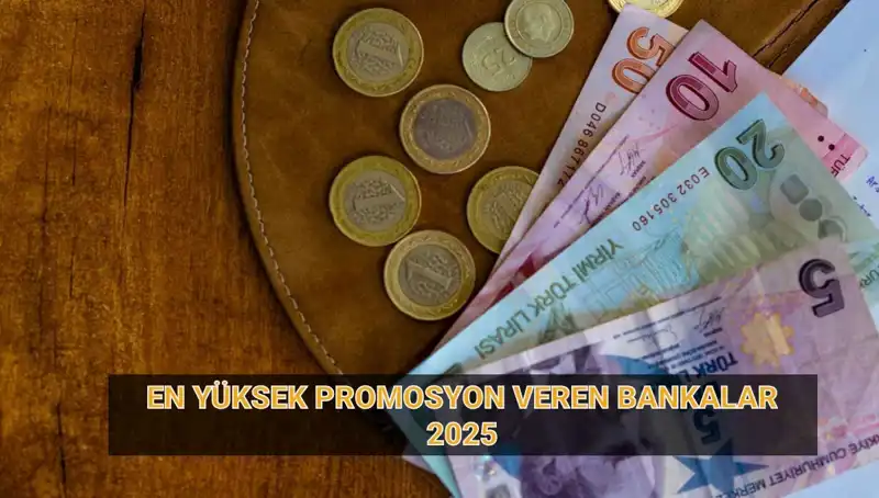 2025'te Emekliler İçin En Yüksek Promosyon Veren Bankalar